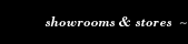 showrooms & stores