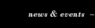 news & events